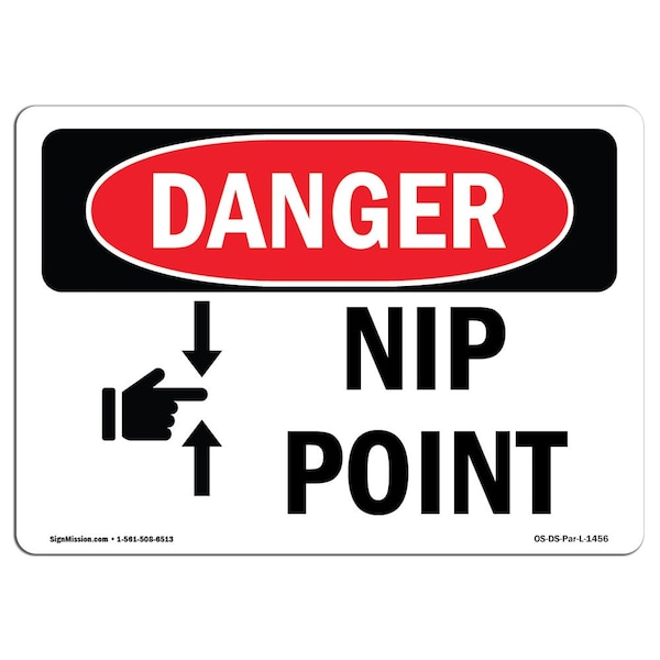 Safety Sign, OSHA Danger, 7" Height, Aluminum, Nip Point, Landscape, L-1456